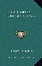 Dell' Opera Burlesche (1760)