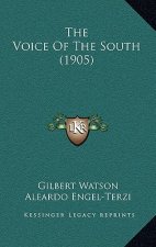 The Voice Of The South (1905)