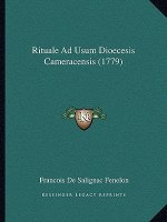 Rituale Ad Usum Dioecesis Cameracensis (1779)
