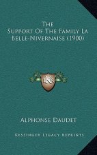 The Support Of The Family La Belle-Nivernaise (1900)