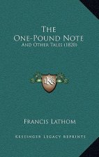 The One-Pound Note: And Other Tales (1820)