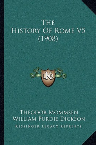 The History Of Rome V5 (1908)