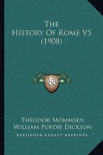 The History Of Rome V5 (1908)