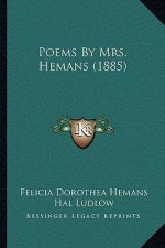 Poems By Mrs. Hemans (1885)