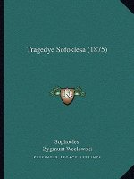 Tragedye Sofoklesa (1875)