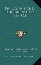 Philosophie De La Religion De Hegel V2 (1878)