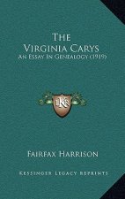 The Virginia Carys: An Essay In Genealogy (1919)