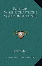 Popular-Wissenschaftliche Vorlesungen (1896)