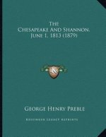 The Chesapeake And Shannon, June 1, 1813 (1879)