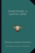 Shakespeare, A Lawyer (1858)