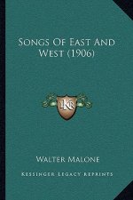 Songs Of East And West (1906)