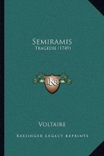 Semiramis: Tragedie (1749)