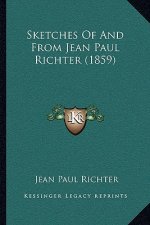 Sketches Of And From Jean Paul Richter (1859)