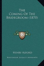 The Coming Of The Bridegroom (1870)
