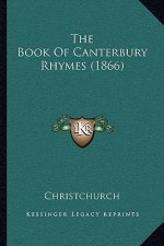 The Book Of Canterbury Rhymes (1866)