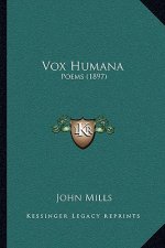 Vox Humana: Poems (1897)