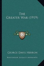 The Greater War (1919)