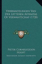 Verhandelingen Van Der Letteren Affinitas Of Verwantschap (1728)