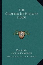 The Crofter In History (1885)