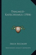 Thalmud-Katechismus (1904)