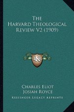 The Harvard Theological Review V2 (1909)