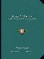 Voyage Of Nearchus: And The Periplus Of The Erythrean Sea (1809)