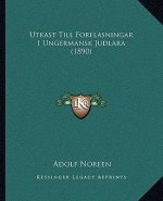 Utkast Till Forelasningar I Ungermansk Judlara (1890)