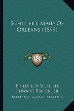 Schiller's Maid Of Orleans (1899)