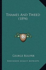 Thames And Tweed (1894)