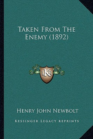 Taken From The Enemy (1892)