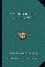 Scouts Of The Desert (1920)