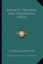 Sonnets, Original And Translated (1823)