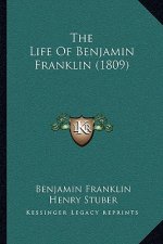 The Life Of Benjamin Franklin (1809)