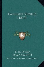Twilight Stories (1873)
