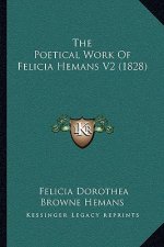 The Poetical Work Of Felicia Hemans V2 (1828)