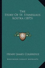 The Story Of St. Stanislaus Kostka (1875)