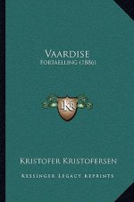 Vaardise: Fortaelling (1886)