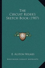 The Circuit Rider's Sketch Book (1907)