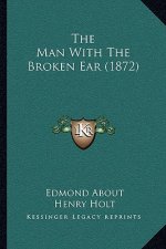 The Man With The Broken Ear (1872)