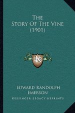 The Story Of The Vine (1901)