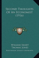 Second Thoughts Of An Economist (1916)