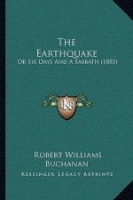 The Earthquake: Or Six Days And A Sabbath (1885)