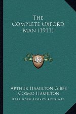 The Complete Oxford Man (1911)