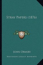 Stray Papers (1876)