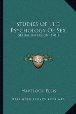 Studies Of The Psychology Of Sex: Sexual Inversion (1901)