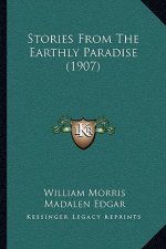 Stories From The Earthly Paradise (1907)