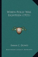 When Polly Was Eighteen (1921)