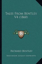 Tales From Bentley V4 (1860)