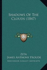 Shadows Of The Clouds (1847)