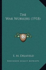 The War Workers (1918)